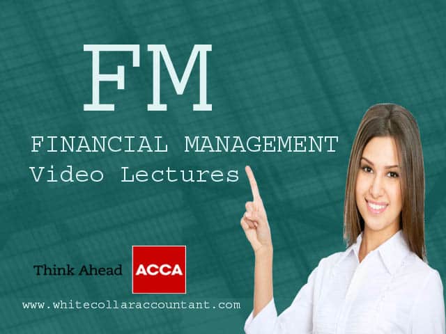 ACCA FM video Lectures