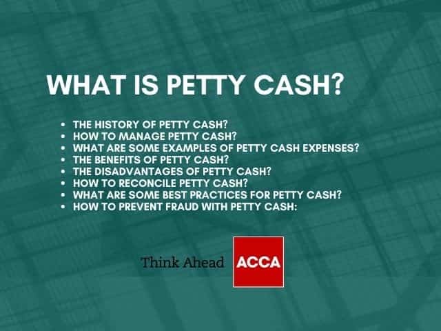 What is Petty Cash?